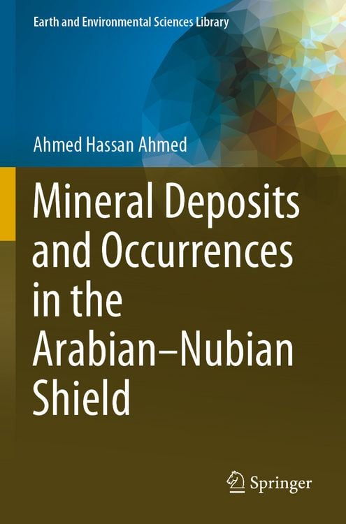 Produktbild: Mineral Deposits and Occurrences in the Arabian&ndash;Nubian Shield