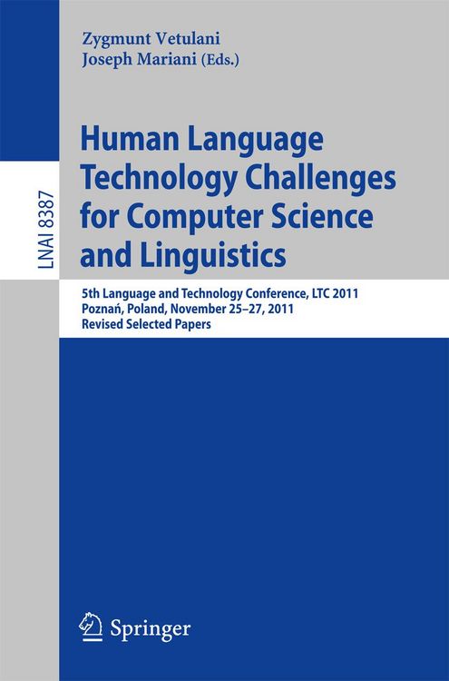 Produktbild: Human Language Technology Challenges for Computer Science and Linguistics