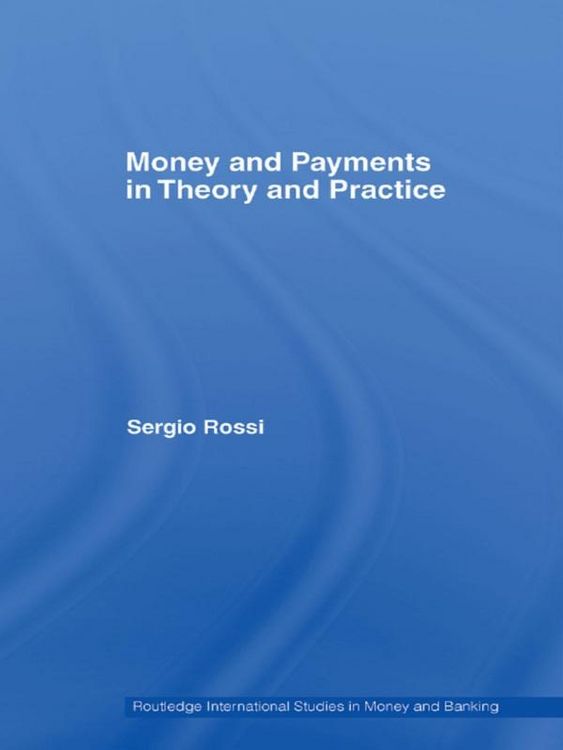 Produktbild: Money and Payments in Theory and Practice