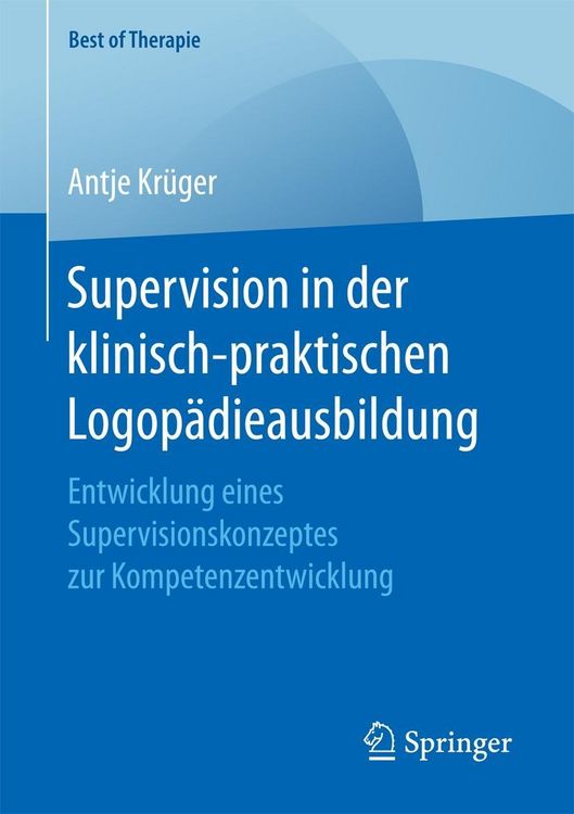 Produktbild: Supervision in der klinisch-praktischen Logop&auml;dieausbildung