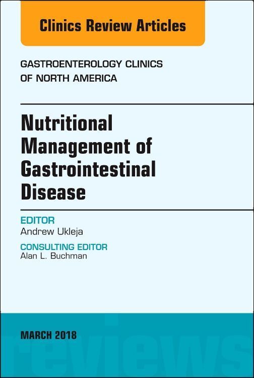 Produktbild: Nutritional Management of Gastrointestinal Disease, an Issue of Gastroenterology Clinics of North America