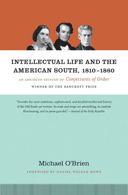 Produktbild: Intellectual Life and the American South, 1810-1860