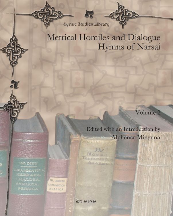 Produktbild: Metrical Homiles and Dialogue Hymns of Narsai