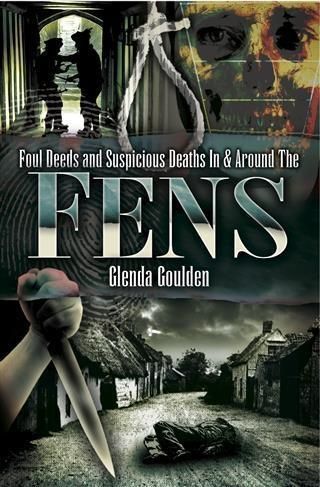 Produktbild: Foul Deeds & Suspicious Deaths In & Around the Fens