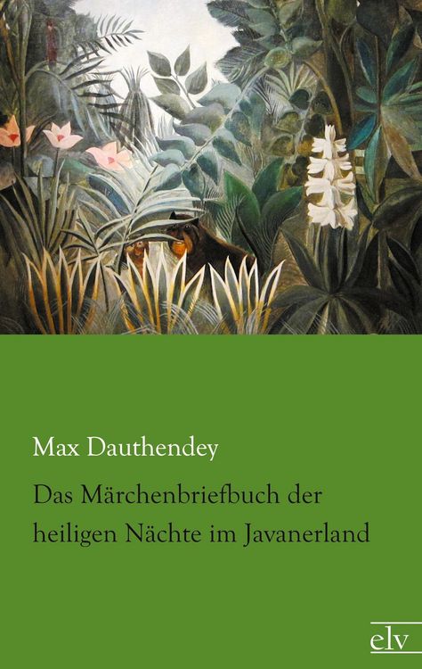 Produktbild: Das M&auml;rchenbriefbuch der heiligen N&auml;chte im Javanerland