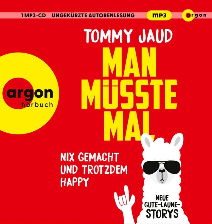Produktbild: Man m&uuml;sste mal &ndash; Nix gemacht und trotzdem happy