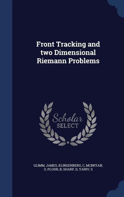 Produktbild: Front Tracking and two Dimensional Riemann Problems