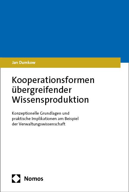 Produktbild: Kooperationsformen &uuml;bergreifender Wissensproduktion