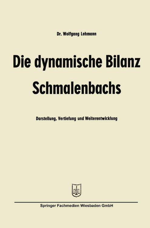 Produktbild: Die dynamische Bilanz Schmalenbachs