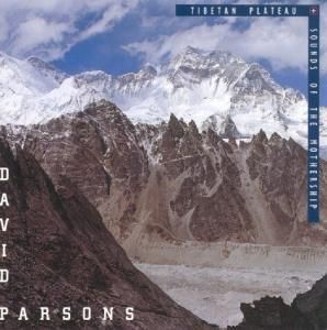 Produktbild: Parsons, D: TIBETAN PLATEAU/SOUNDS OF THE