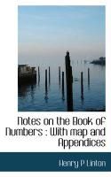 Produktbild: Notes on the Book of Numbers: With Map and Appendices