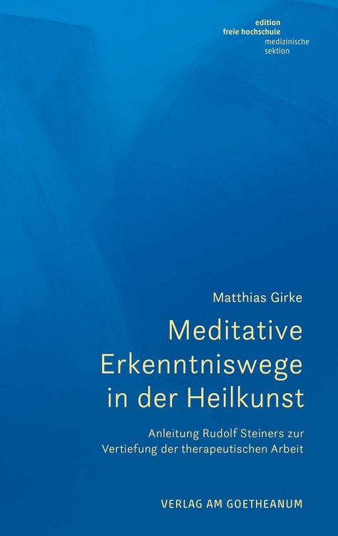 Produktbild: Meditative Erkenntniswege in der Heilkunst