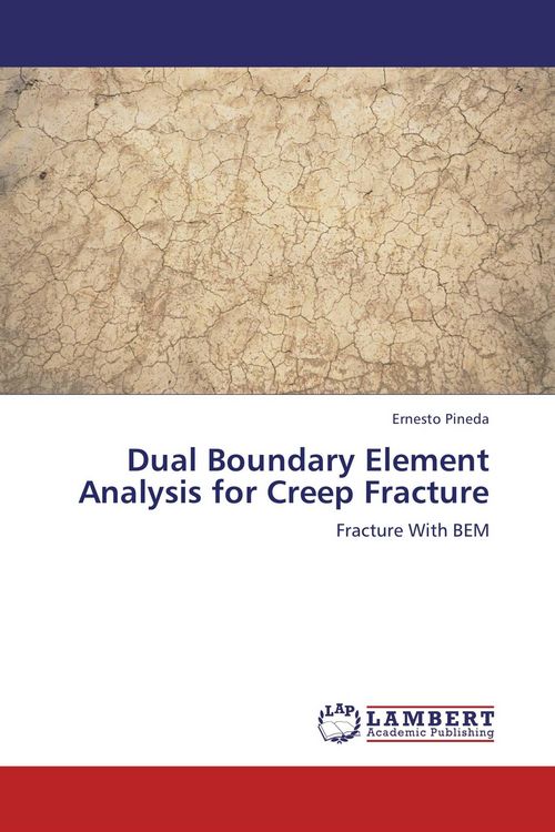 Produktbild: Dual Boundary Element Analysis for Creep Fracture