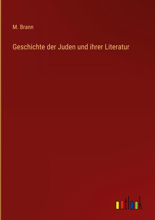 Produktbild: Geschichte der Juden und ihrer Literatur