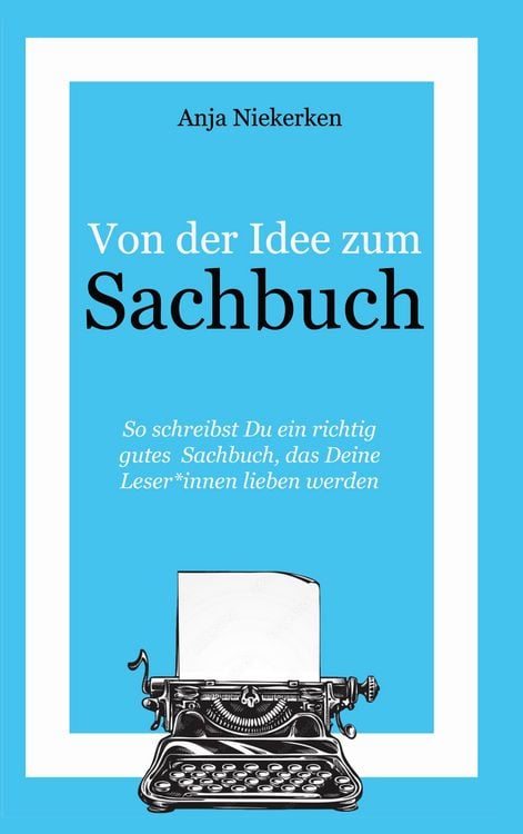 Produktbild: Von der Idee zum Sachbuch