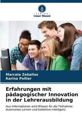 Produktbild: Erfahrungen mit p&auml;dagogischer Innovation in der Lehrerausbildung