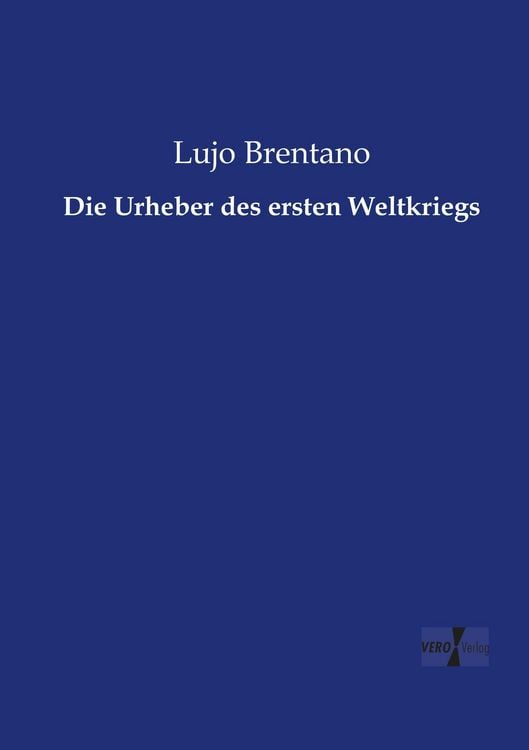Produktbild: Die Urheber des ersten Weltkriegs