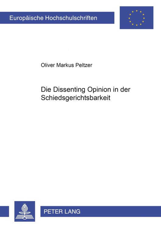 Produktbild: Die Dissenting Opinion in der Schiedsgerichtsbarkeit
