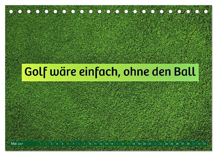 Produktbild: Golf - zwischen Gr&uuml;n und Gedanken (Tischkalender 2027 DIN A5 quer), CALVENDO Monatskalender