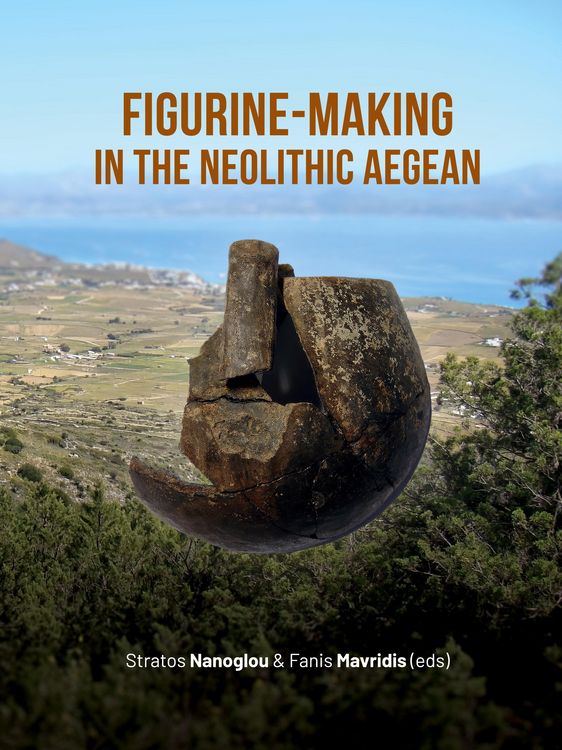 Produktbild: Figurine-making in the Neolithic Aegean