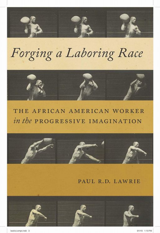 Produktbild: Lawrie, P: Forging a Laboring Race