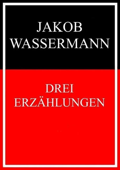 Produktbild: Drei Erz&auml;hlungen