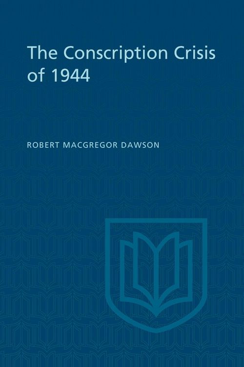 Produktbild: The Conscription Crisis of 1944