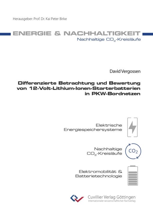 Produktbild: Differenzierte Betrachtung und Bewertung von 12-Volt-Lithium-Ionen-Starterbatterien in PKW-Bordnetzen