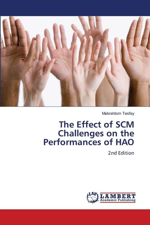 Produktbild: The Effect of SCM Challenges on the Performances of HAO