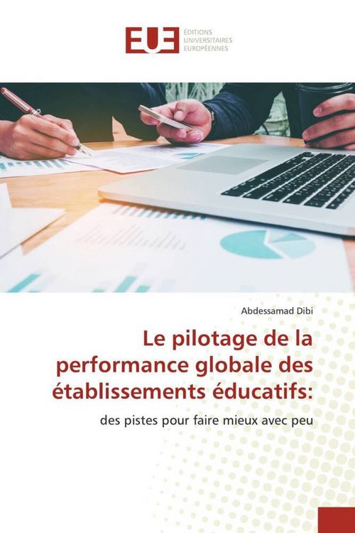 Produktbild: Le pilotage de la performance globale des &eacute;tablissements &eacute;ducatifs: