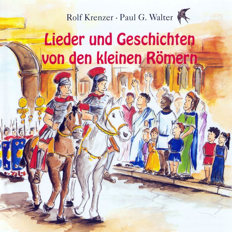 Produktbild: Lieder und Geschichten von den kleinen R&ouml;mern
