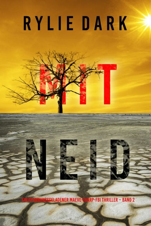 Produktbild: Mit Neid (Ein spannungsgeladener Maeve-Sharp-FBI Thriller - Band 2)