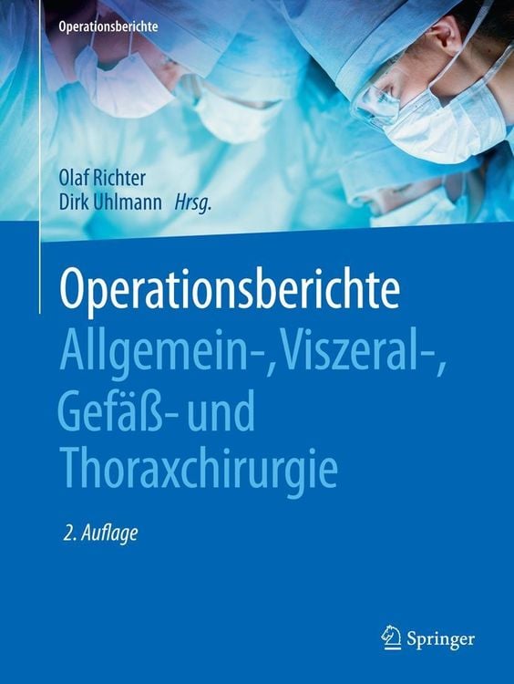 Produktbild: Operationsberichte Allgemein-, Viszeral- , Gef&auml;&szlig;- und Thoraxchirurgie