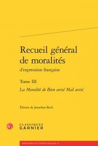 Produktbild: Recueil g&eacute;n&eacute;ral de moralit&eacute;s d'expression fran&ccedil;aise