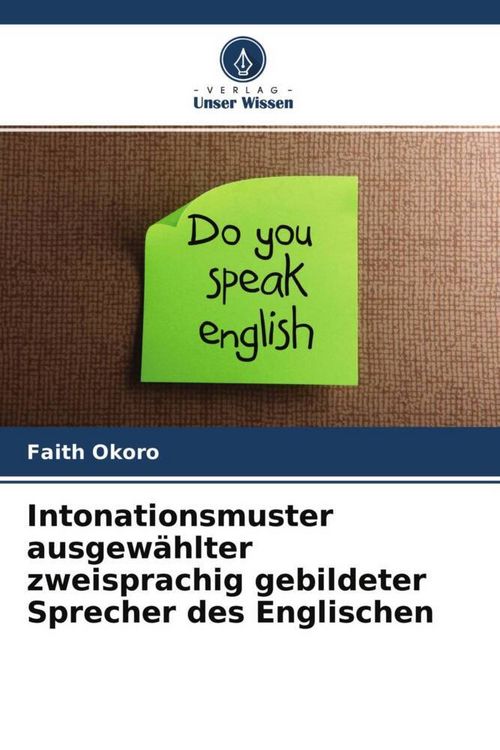 Produktbild: Intonationsmuster ausgew&auml;hlter zweisprachig gebildeter Sprecher des Englischen