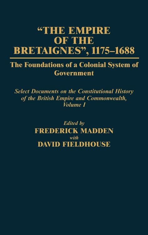 Produktbild: The Empire of the Bretaignes, 1175-1688