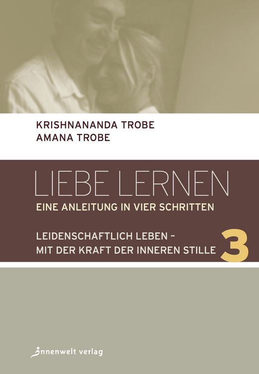 Produktbild: Leidenschaftlich leben - mit der Kraft der inneren Stille