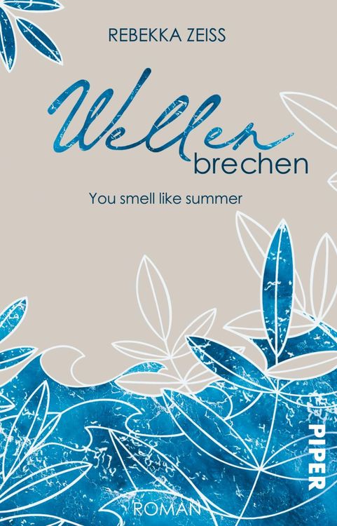 Produktbild: Wellenbrechen - You smell like summer
