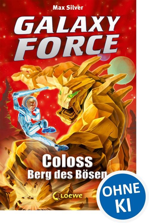 Produktbild: Galaxy Force (Band 1) - Coloss, Berg des B&ouml;sen