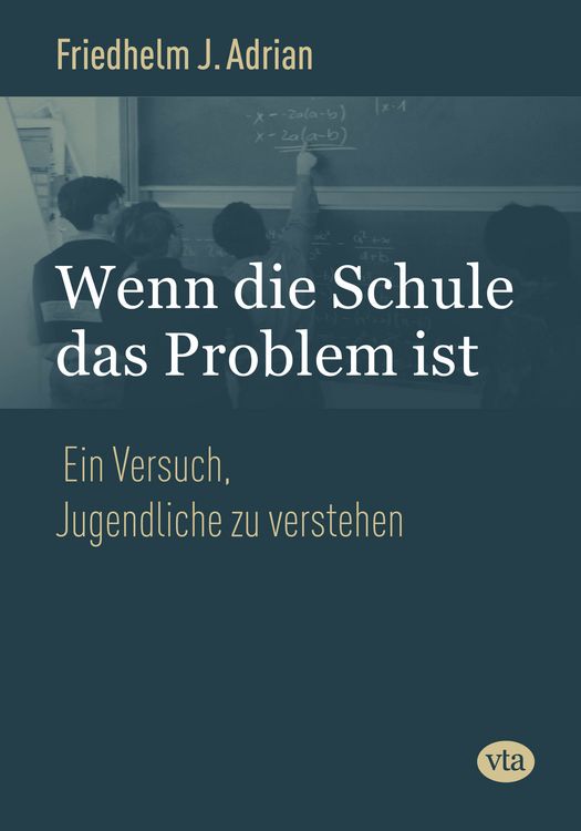 Produktbild: Wenn die Schule das Problem ist
