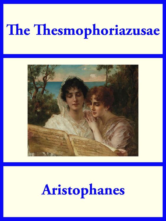 Produktbild: The Thesmophoriazusae