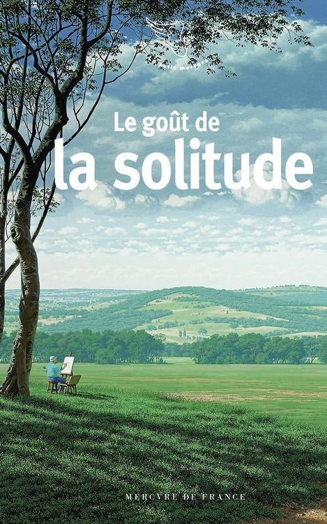 Produktbild: Le go&ucirc;t de la solitude