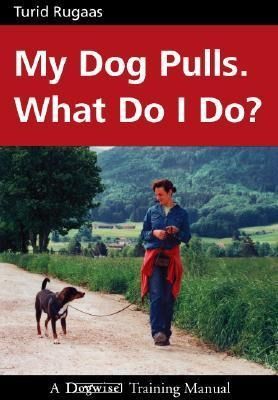 Produktbild: My Dog Pulls. What Do I Do?