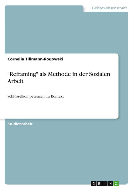 Produktbild: "Reframing" als Methode in der Sozialen Arbeit