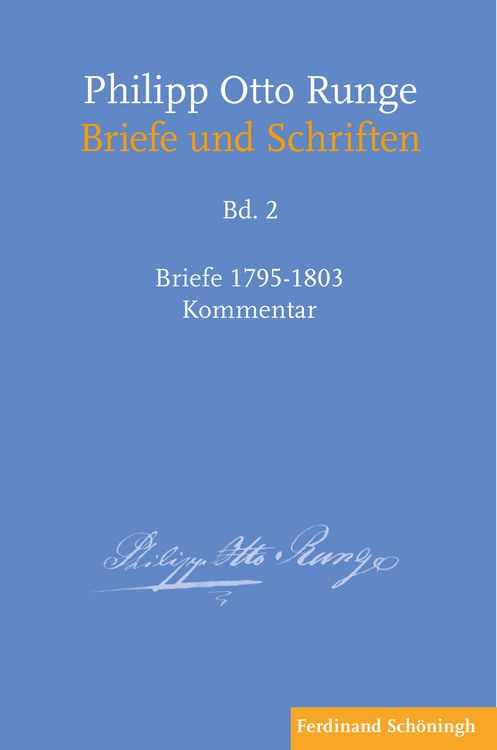 Produktbild: Philipp Otto Runge &ndash; Briefe 1795-1803