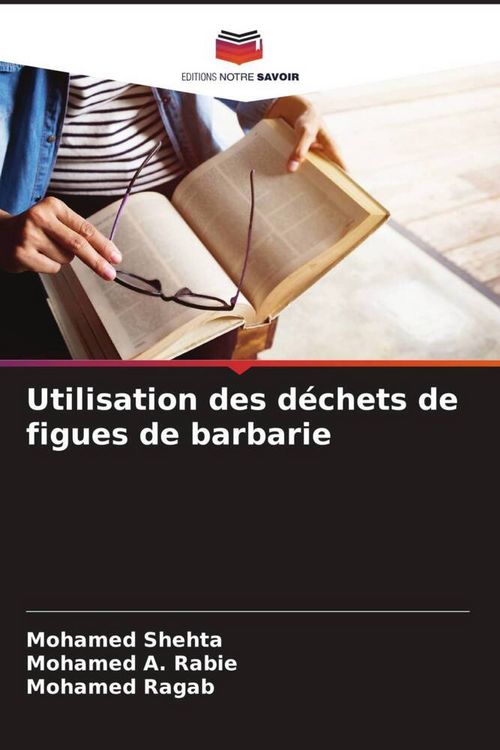 Produktbild: Utilisation des d&eacute;chets de figues de barbarie