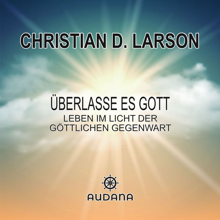 Produktbild: Christian Larson - &Uuml;berlasse es Gott