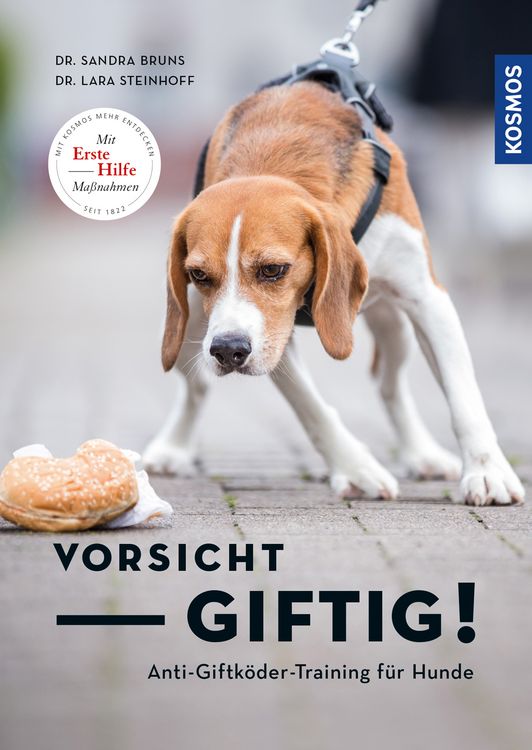 Produktbild: Vorsicht, giftig! Anti-Giftk&ouml;dertraining f&uuml;r Hunde