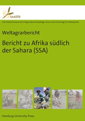 Produktbild: Weltagrarbericht: Bericht zu Afrika s&uuml;dlich der Sahara (SSA)