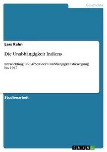 Produktbild: Die Unabh&auml;ngigkeit Indiens